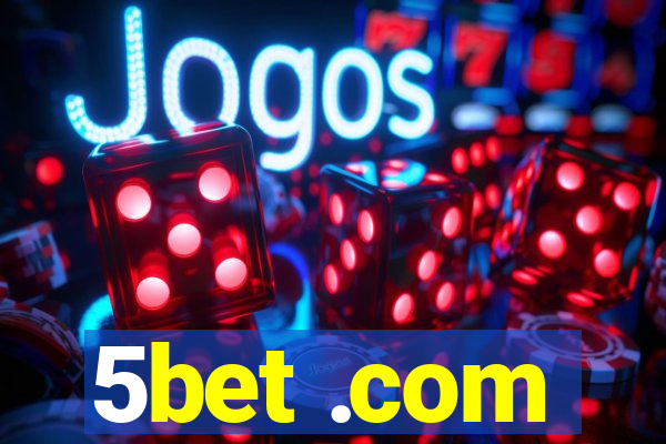 5bet .com